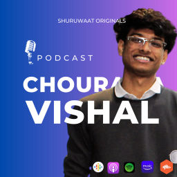 Podcast thumbnail for Vishal Chourasia