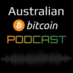 Podcast thumbnail for Australian Bitcoin Podcast