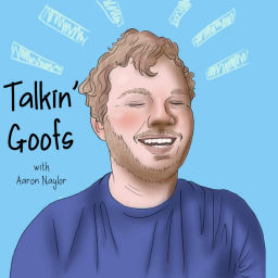 Podcast thumbnail for Talkin' Goofs