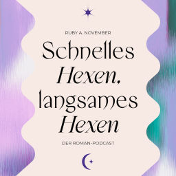 Podcast thumbnail for Schnelles Hexen, langsames Hexen