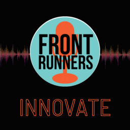 Podcast thumbnail for Frontrunners Innovate