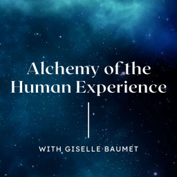 Podcast thumbnail for Alchemy of the Human Experience