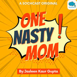 Podcast thumbnail for One Nasty Mom