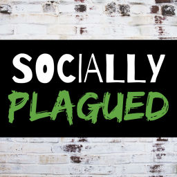 Podcast thumbnail for Socially Plagued