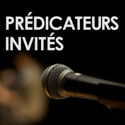 Podcast thumbnail for Prédicateurs invités
