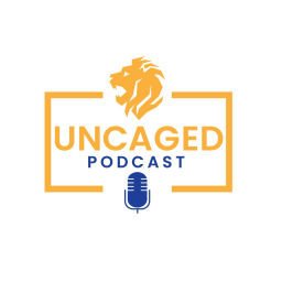 Podcast thumbnail for Uncaged Podcast