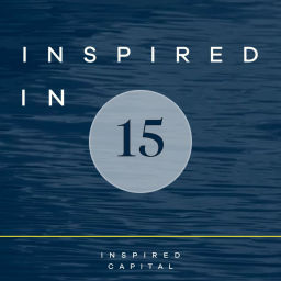 Podcast thumbnail for Inspired in 15