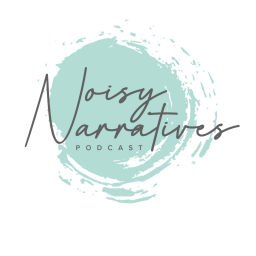 Podcast thumbnail for Noisy Narratives