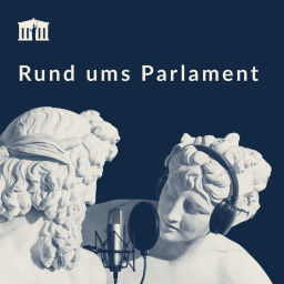 Podcast thumbnail for Rund ums Parlament – der Podcast des österreichischen Parlaments