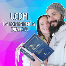 Podcast thumbnail for Un Curso de Milagros - La Experiencia Directa No-Dual