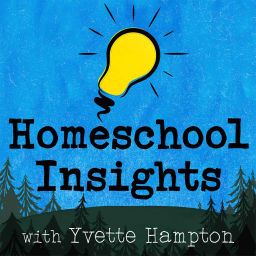 Podcast thumbnail for Homeschool Insights - Biblical Home Education Inspiration in Under 10 Minutes!