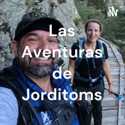 Podcast thumbnail for Las Aventuras de Jorditoms