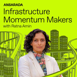 Podcast thumbnail for Infrastructure Momentum Makers