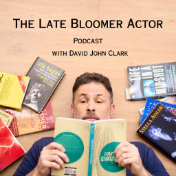Podcast thumbnail for The Late Bloomer Actor