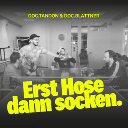 Podcast thumbnail for Erst Hose dann socken