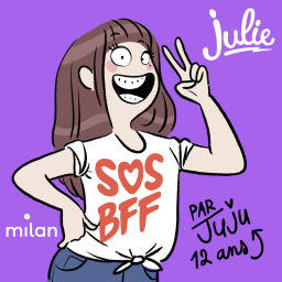Podcast thumbnail for SOS BFF, par JUJU, 12 ans