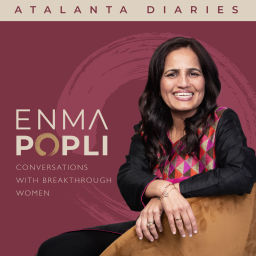 Podcast thumbnail for Atalanta Diaries Breakthrough Women in Conversation with Enma Popli