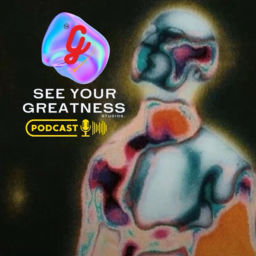 Podcast thumbnail for See Your Greatness Podcast