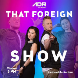 Podcast thumbnail for THAT FOREIGN SHOW