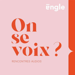 Podcast thumbnail for On se voix ?