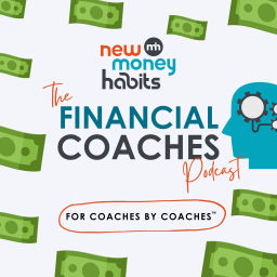 Podcast thumbnail for The Financial Coaches Podcast