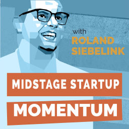 Podcast thumbnail for Midstage Startup Momentum