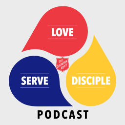 Podcast thumbnail for LOVE - SERVE - DISCIPLE