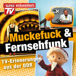 Podcast thumbnail for Muckefuck & Fernsehfunk