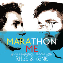 Podcast thumbnail for Marathon Me: A Movie Marathon Podcast