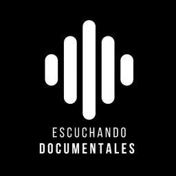 Podcast thumbnail for Escuchando Documentales