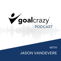 Podcast thumbnail for Goal Crazy®