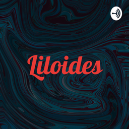 Podcast thumbnail for Liloides