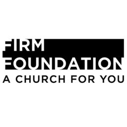 Podcast thumbnail for Firm Foundation Church