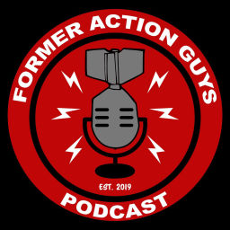 Podcast thumbnail for Former Action Guys Podcast