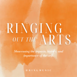 Podcast thumbnail for Ringing Out The Arts