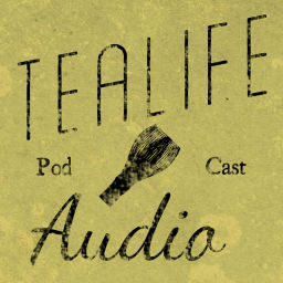 Podcast thumbnail for TeaLife Audio