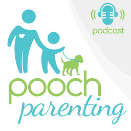 Podcast thumbnail for Pooch Parenting