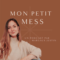 Podcast thumbnail for Mon Petit Mess