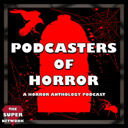 Podcast thumbnail for Podcasters Of Horror