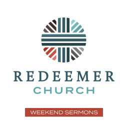 Podcast thumbnail for Redeemer Weekend Sermons