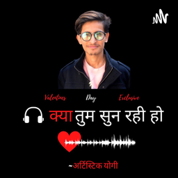 Podcast thumbnail for KYA TUM SUN RAHI HO
