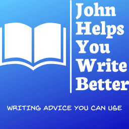 Podcast thumbnail for John Helps You Write Better