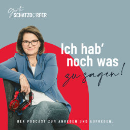 Podcast thumbnail for Gerti Schatzdorfer: Ich hab' noch was zu sagen!
