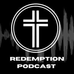 Podcast thumbnail for Redemption Podcast