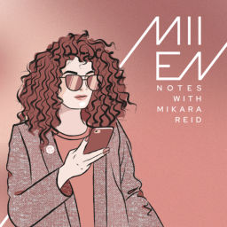 Podcast thumbnail for MIIEN Notes Podcast