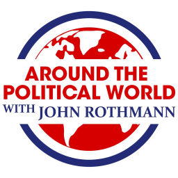 Podcast thumbnail for Around the Political World