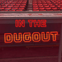 Podcast thumbnail for In The Dugout Podcast