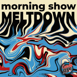 Podcast thumbnail for Candy 95 - Morning Show Meltdown