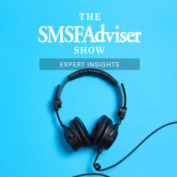 Podcast thumbnail for The SMSF Adviser Show