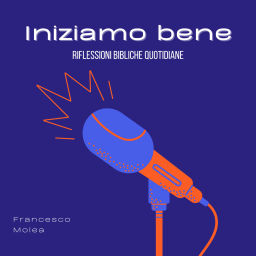 Podcast thumbnail for Iniziamo bene
